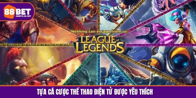 Khám phá tựa cá cược thể thao điện tử được yêu thích