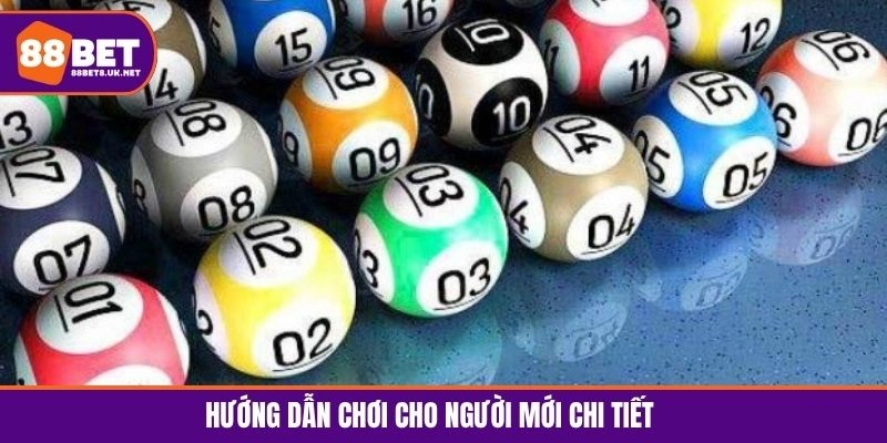 Bài viết hướng dẫn chơi cho người mới chi tiết