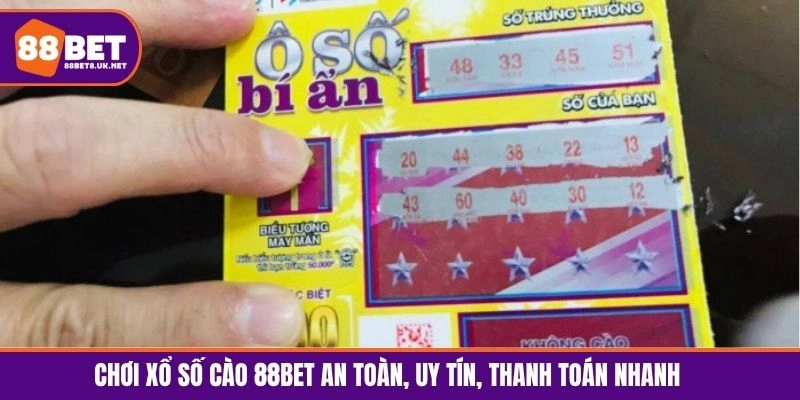 Chơi xổ số cào 88BET an toàn, uy tín, thanh toán nhanh