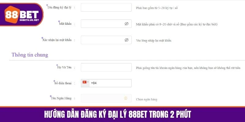 Hướng dẫn đăng ký đại lý 88BET trong 2 phút 