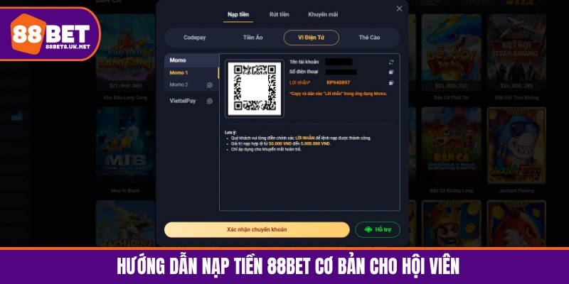 Hướng dẫn nạp tiền 88BET cơ bản cho tân binh 2025