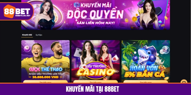 Khuyến mãi tại 88BET