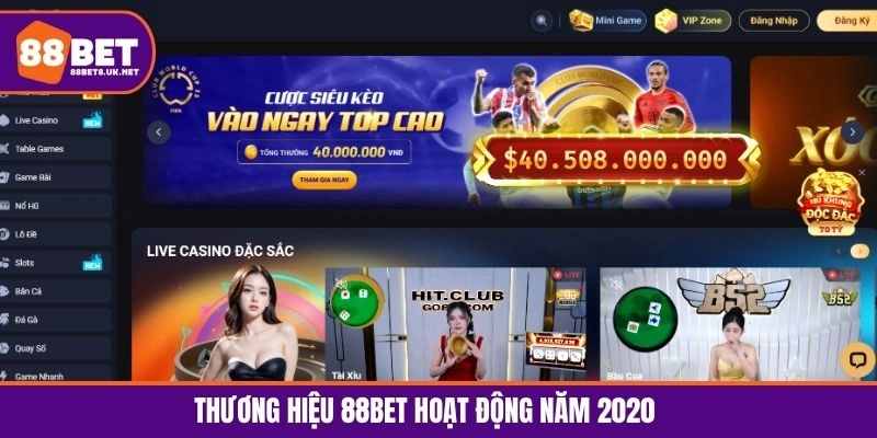 Thương hiệu 88BET hoạt động năm 2020